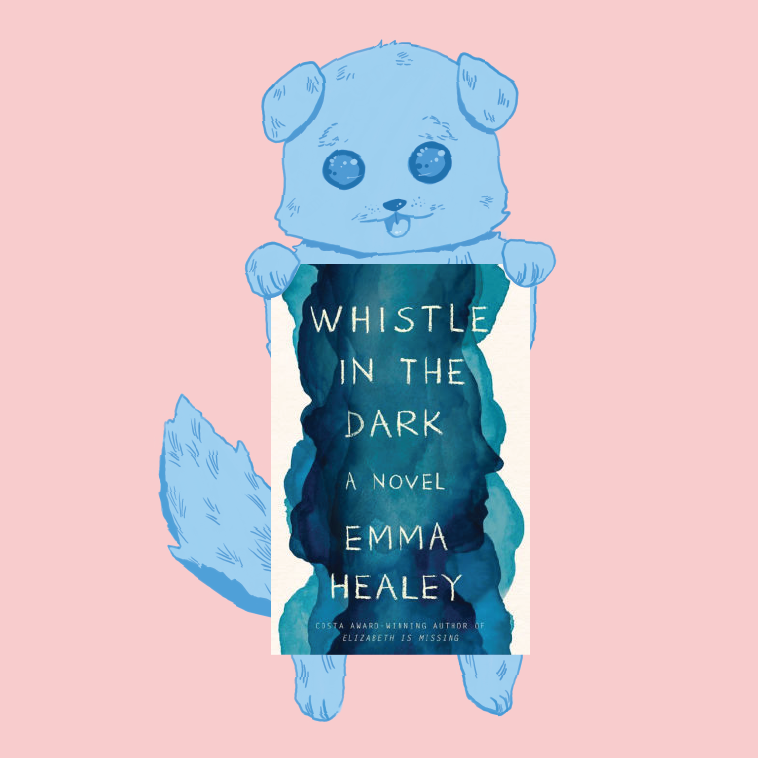 Whistle in the Dark by Emma Healey // Book Review